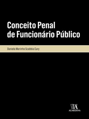 cover image of Conceito Penal de Funcionário Público